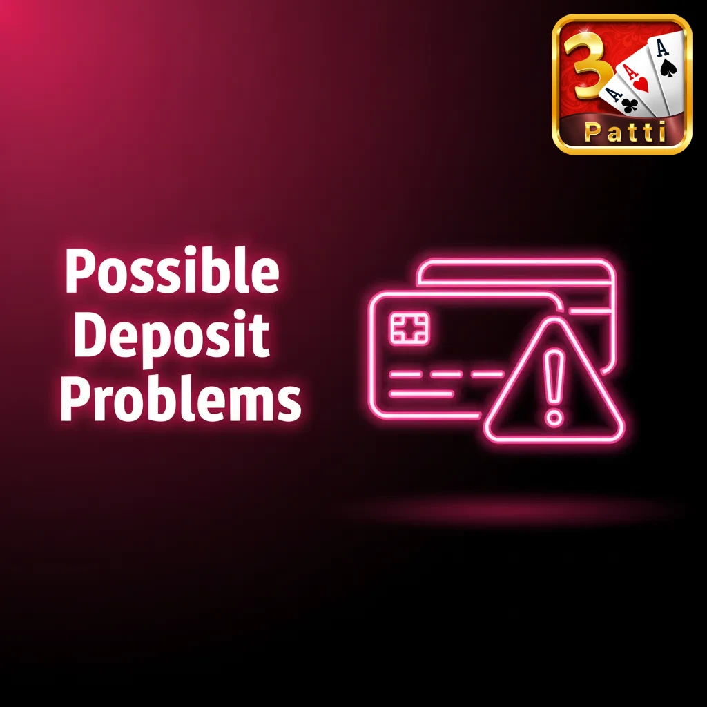 Illustrated checklist of common Teen Patti deposit issues in India with brief fixes for bank, UPI, bonus, and amount errors