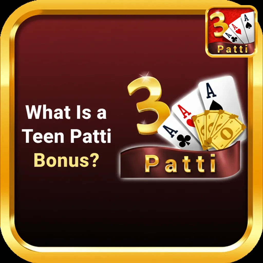 Illustration of Teen Patti bonus concept with cards, chips, and bonus coins beside a casino balance display