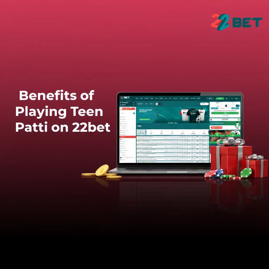 Infographic of Teen Patti benefits on 22bet: live chat, stats, high RTP, wide stakes, variants, and smooth mobile play